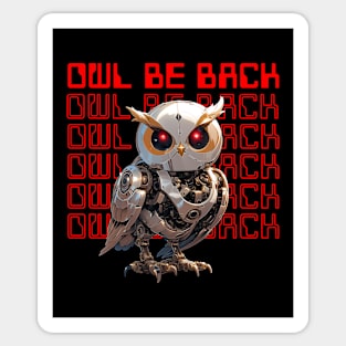 Owl be back Sticker